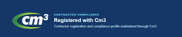 Registered with Cm3 - contractor compliance profile maintained through Cm3